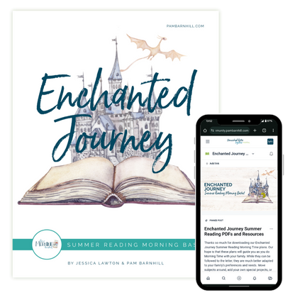 Enchanted Journey Morning Time Plans