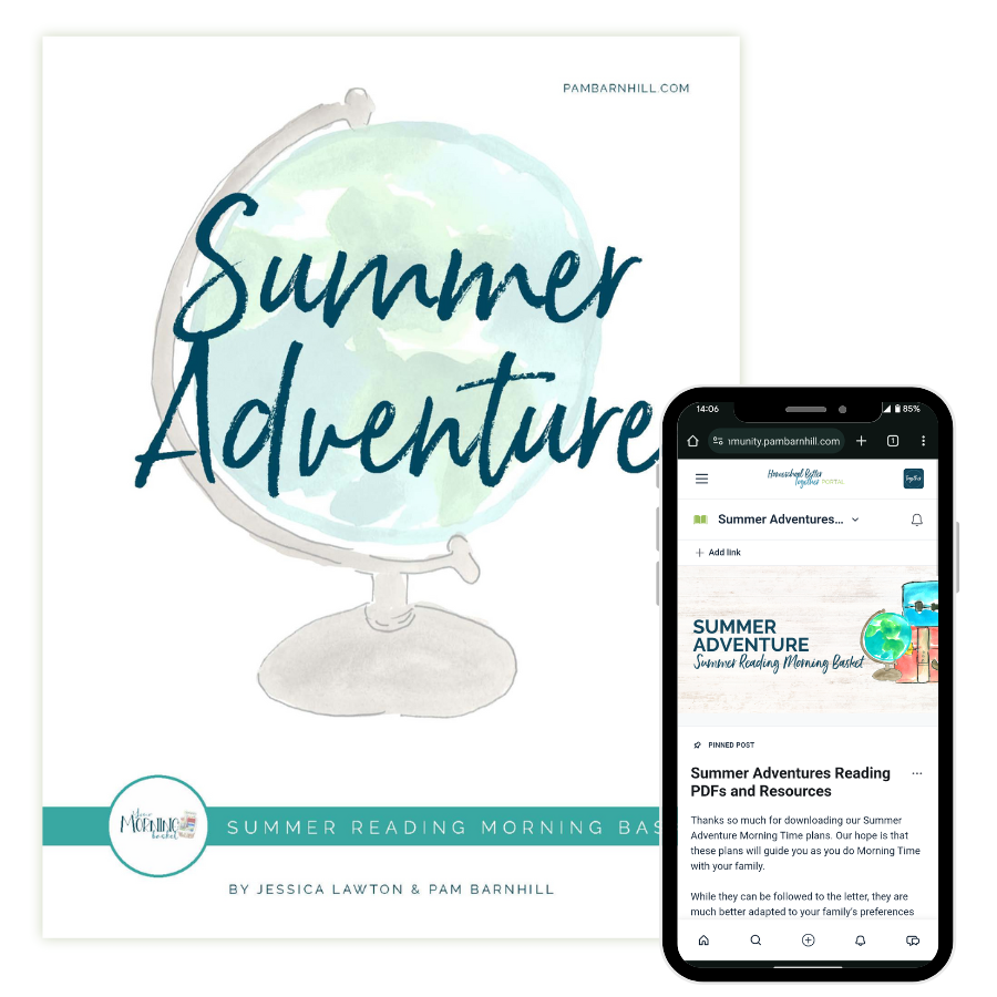 Summer Adventure Morning Time Plans