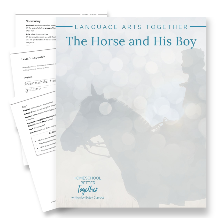 The Horse and His Boy Language Arts Together