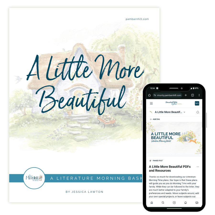 A Little More Beautiful Morning Time Plans - Homeschool Better Together