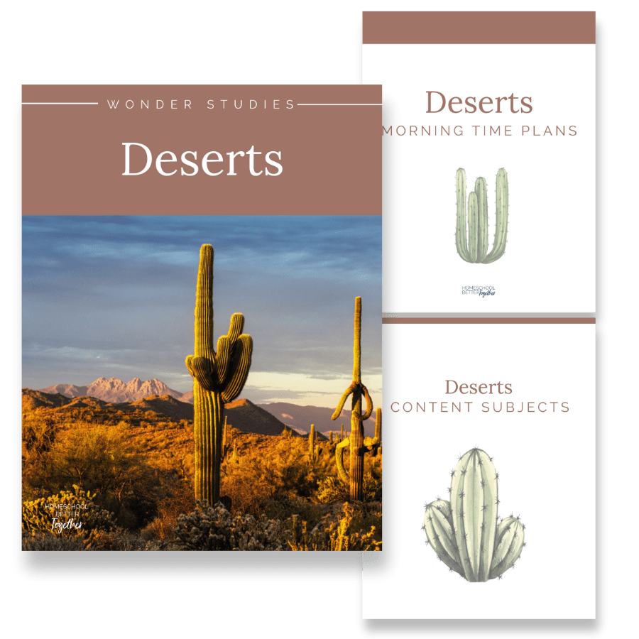 Desert Wonder Studies - Homeschool Better Together