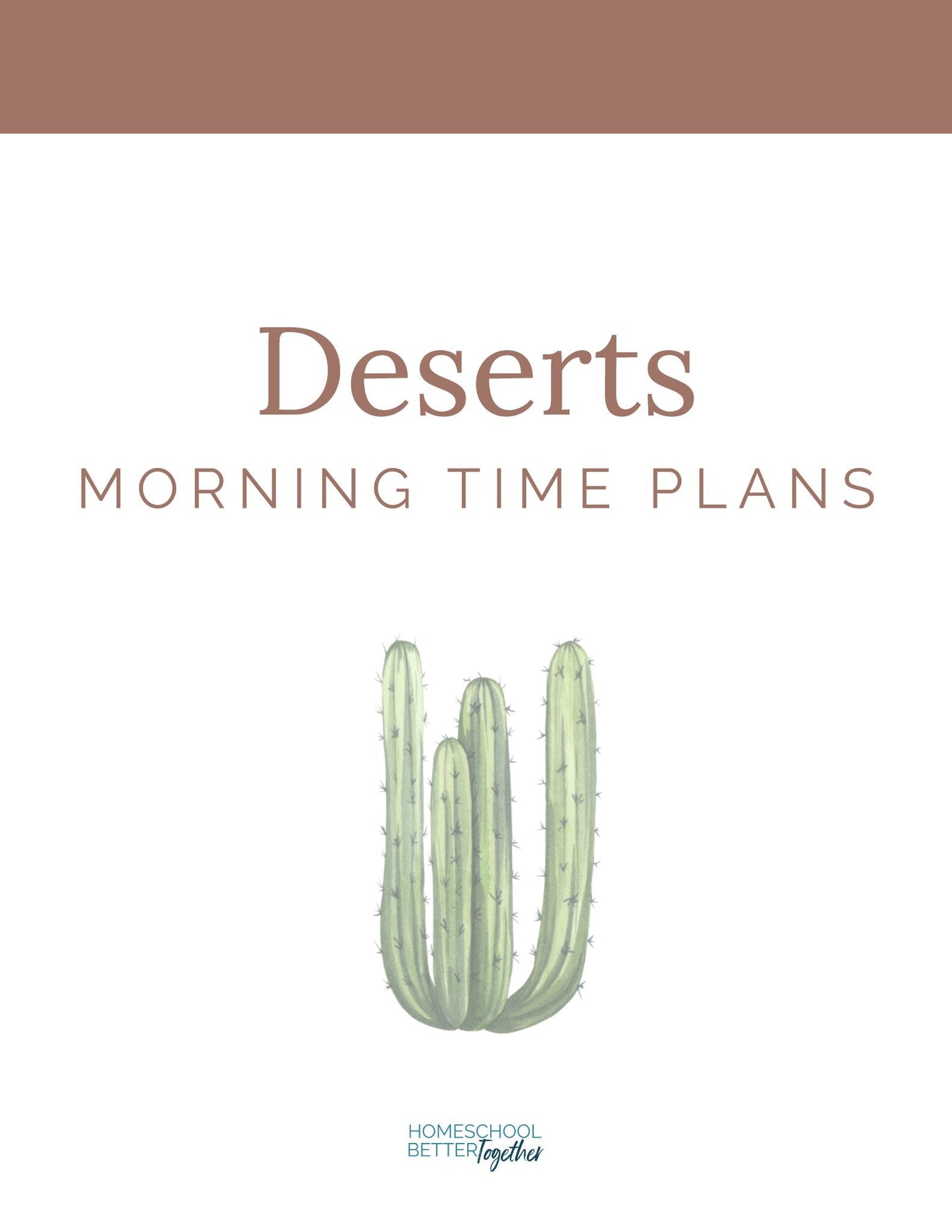 Desert Wonder Studies - Homeschool Better Together