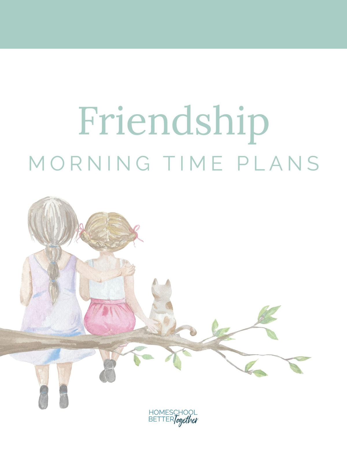 Friendship Wonder Study - Homeschool Better Together