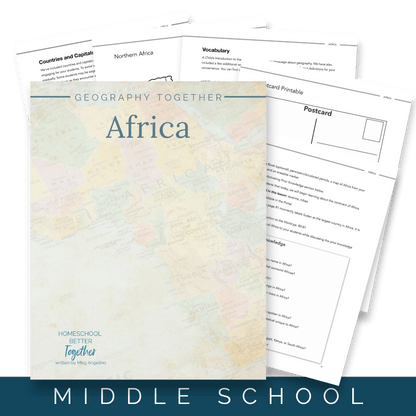 Geography Together: Africa - Homeschool Better Together