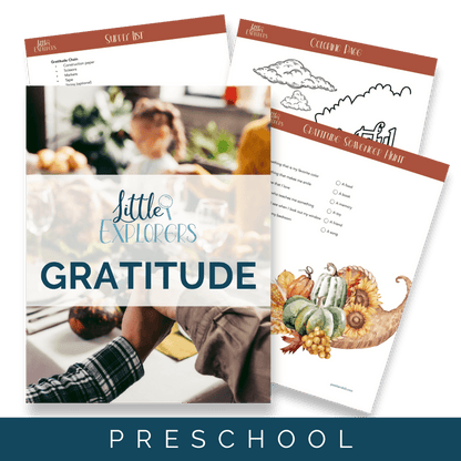 Gratitude Little Explorers - Homeschool Better Together