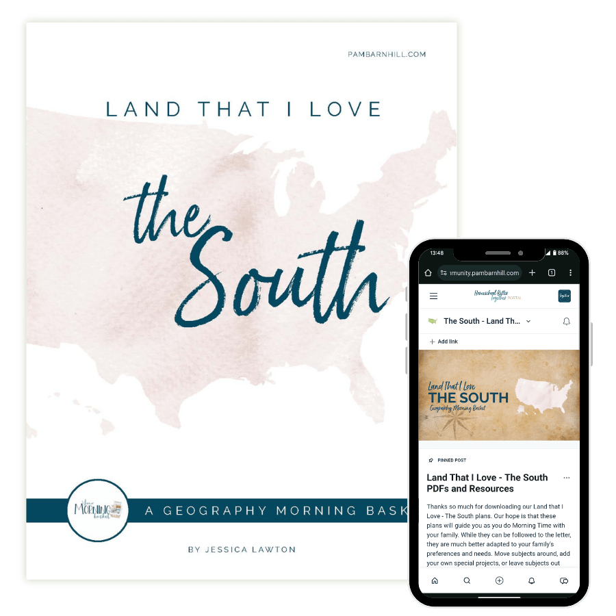 Land That I Love Morning Time Plans: The South - Homeschool Better Together