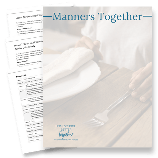Manners Together - Homeschool Better Together