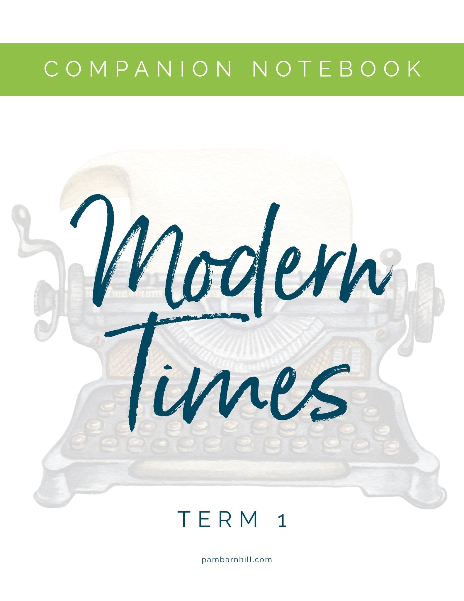 Modern Term 1 Companion Notebook - Homeschool Better Together