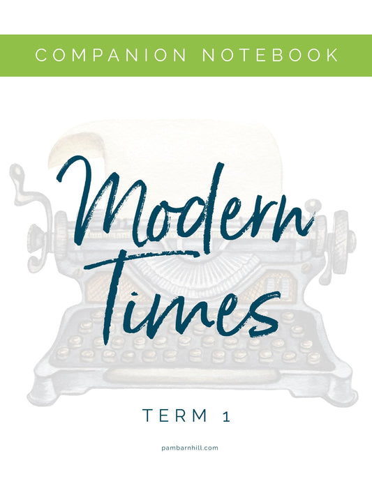 Modern Term 1 Companion Notebook - Homeschool Better Together