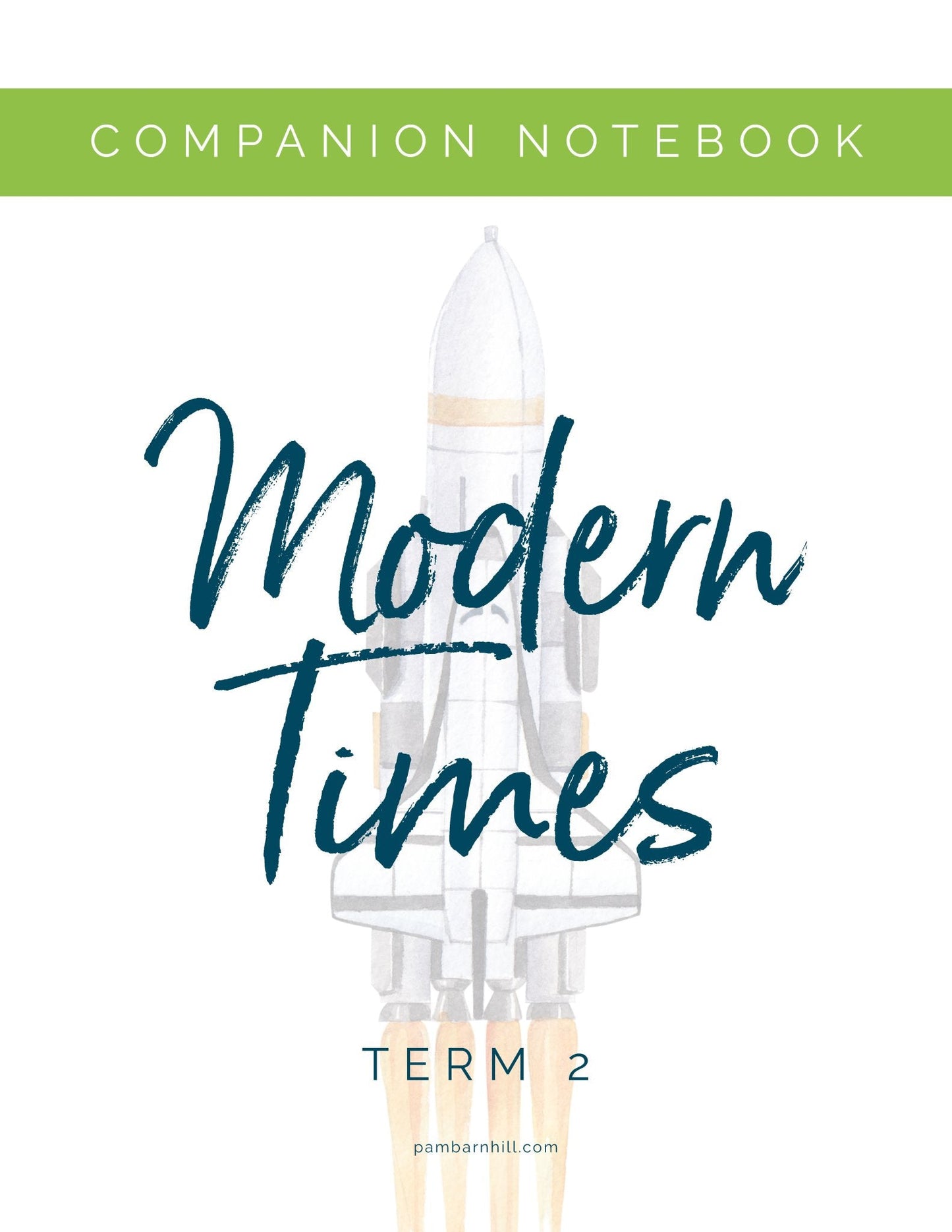 Modern Term 2 Companion Notebook - Homeschool Better Together