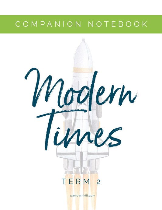 Modern Term 2 Companion Notebook - Homeschool Better Together