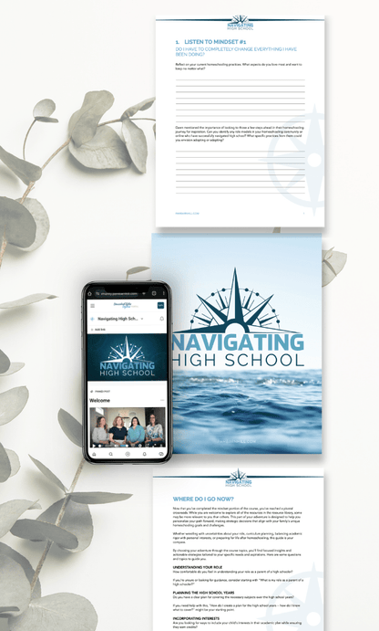 Navigating High School - Homeschool Better Together