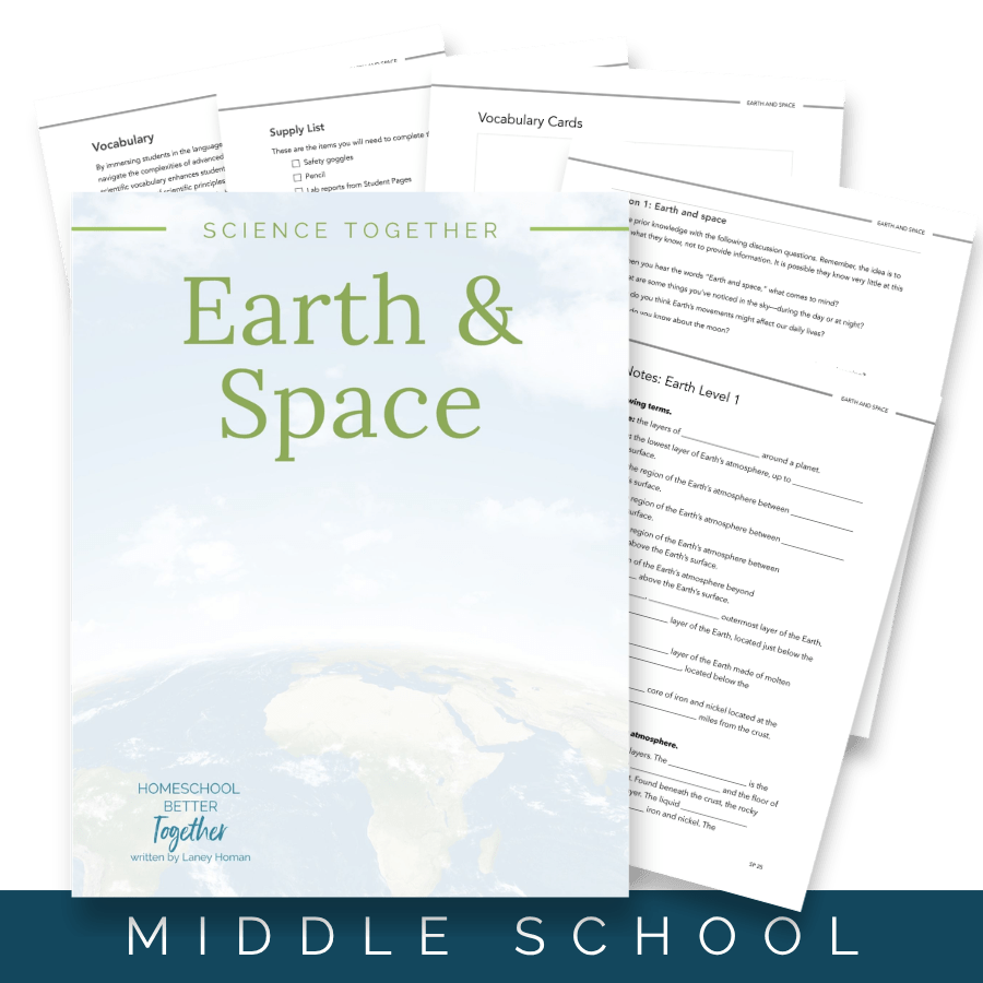 Science Together: Earth and Space - Homeschool Better Together