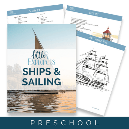 Ships & Sailing Little Explorers - Homeschool Better Together
