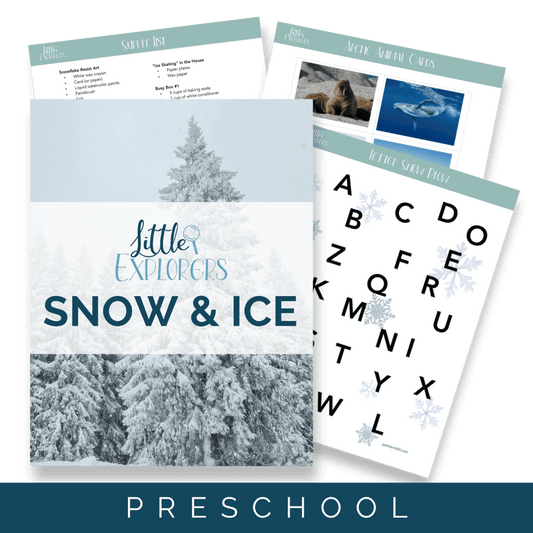 Snow & Ice Little Explorers - Homeschool Better Together