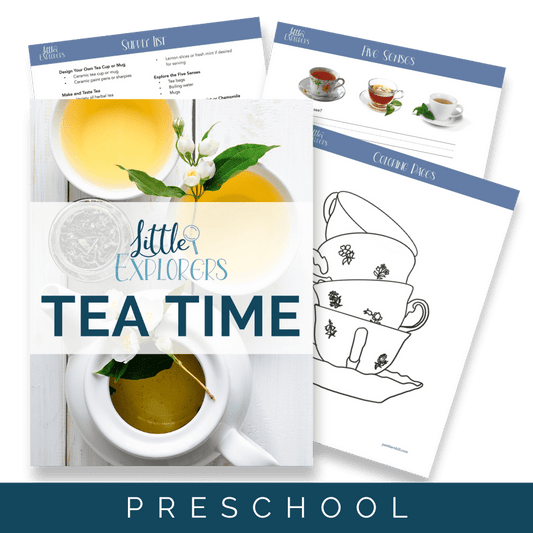 Tea Time Little Explorers - Homeschool Better Together