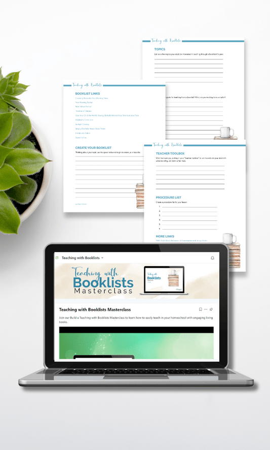 Teaching with Booklists Masterclass - Homeschool Better Together