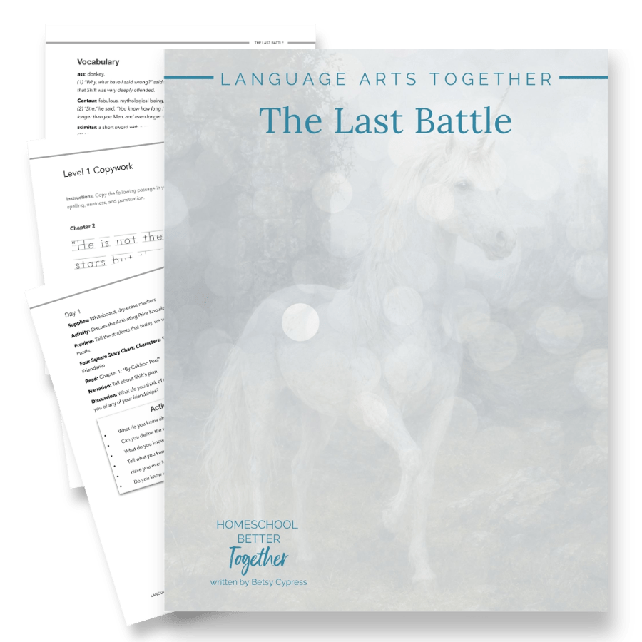 The Last Battle Language Arts Together - Homeschool Better Together