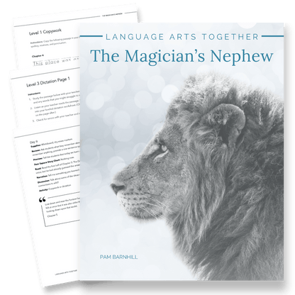 The Magician's Nephew Language Arts Together - Homeschool Better Together