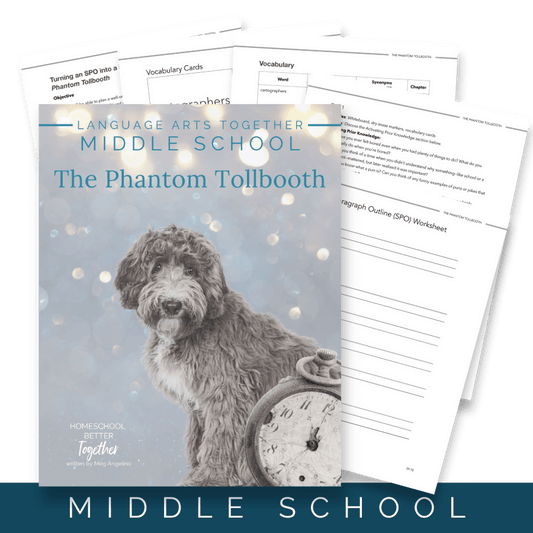 The Phantom Tollbooth Middle School Language Arts Together - Homeschool Better Together