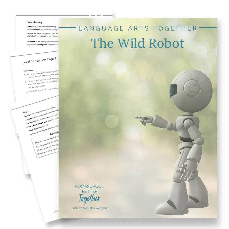 The Wild Robot Language Arts Together - Homeschool Better Together